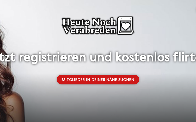 HeuteNochVerabreden.com Erfahrungen